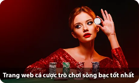 Trang web cá cược trò chơi sòng bạc tốt nhất